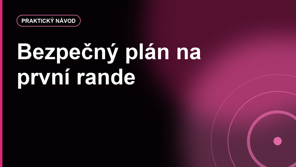 První rande z internetu: bezpečný a nenucený plán na první setkání