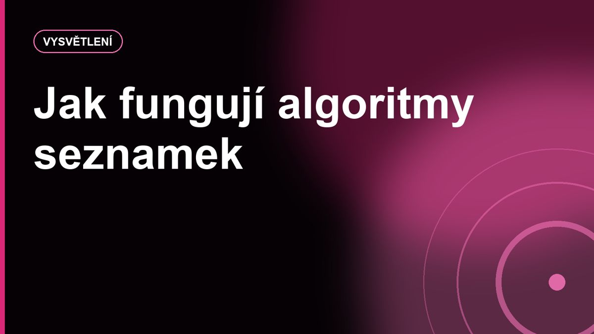 Algoritmy seznamek: proč ti aplikace neukáže ideálního člověka na první pokus