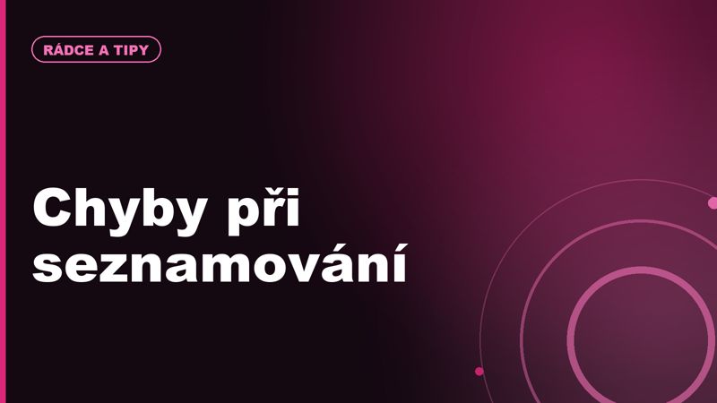 Nejčastější chyby při online seznamování a jak se jim vyhnout